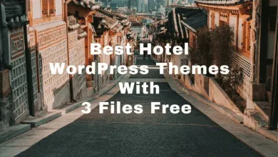 5 Best Hotel WordPress Themes With 3 Files Free